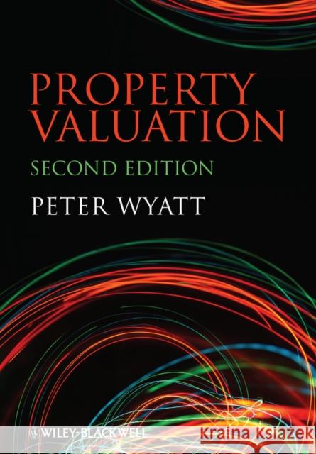 Property Valuation Wyatt, Peter 9781119968658