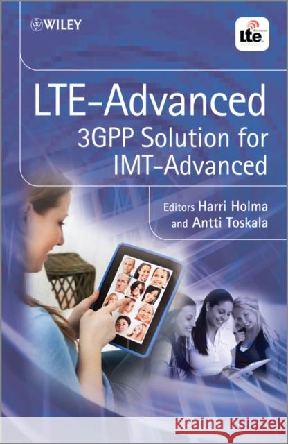 Lte Advanced: 3gpp Solution for Imt-Advanced Holma, Harri 9781119974055 John Wiley & Sons