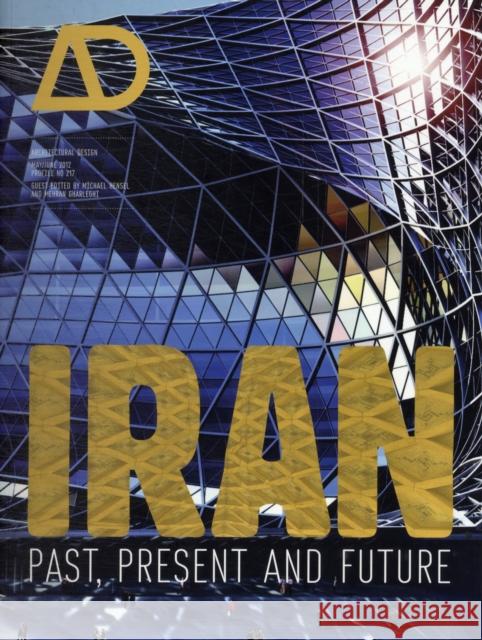 Iran: Past, Present and Future Hensel, Michael 9781119974505 Wiley & Sons