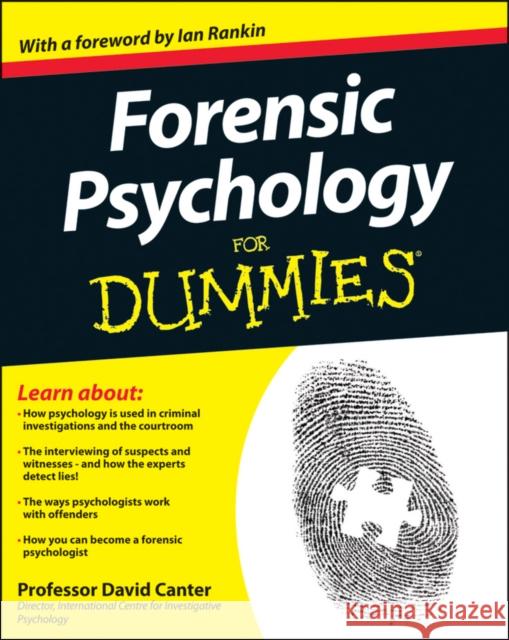 Forensic Psychology For Dummies David D Canter 9781119976240 John Wiley & Sons Inc