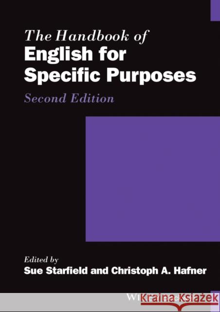 The Handbook of English for Specific Purposes Sue Starfield Christoph Hafner 9781119985006