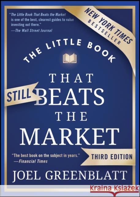 The Little Book that Still Beats the Market Joel Greenblatt 9781119986133 Wiley