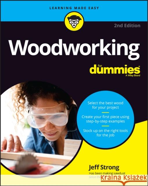 Woodworking For Dummies Jeff Strong 9781119986492 John Wiley & Sons Inc