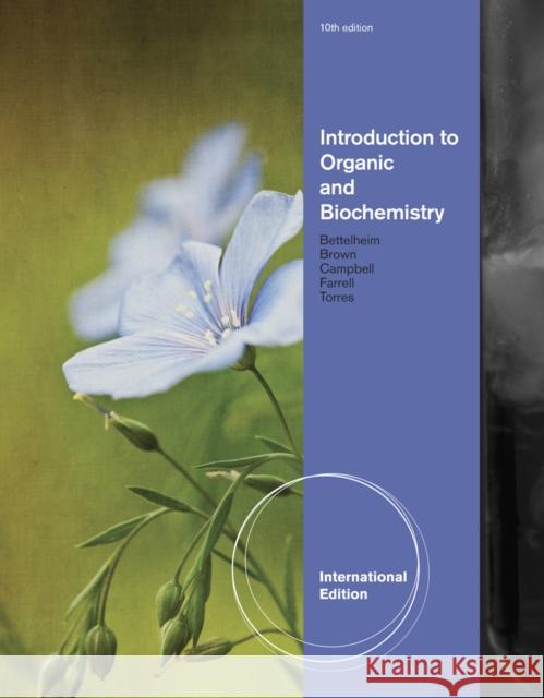 Introduction to Organic and Biochemistry. by Shawn Farrell ... [Et Al.] Farrell, Shawn O. 9781133109945