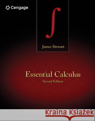 Essential Calculus Steward                                  James Stewart 9781133112297 Cengage Learning, Inc