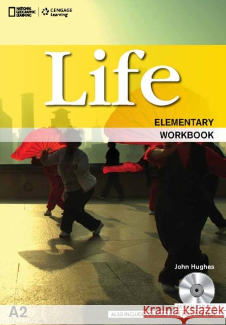 Life Elementary: Workbook with Key and Audio CD  National Geographic Learning 9781133316039 Cengage Learning, Inc