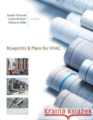 Blueprints & Plans for HVAC [With Drawings] Joseph Moravek 9781133588146 0