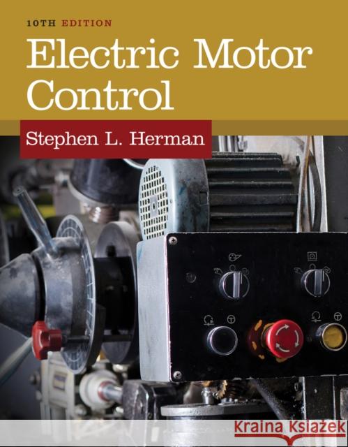 Electric Motor Control Stephen Herman 9781133702818 Cengage Learning