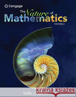 Nature of Mathematics Karl J. Smith 9781133947257 Brooks Cole