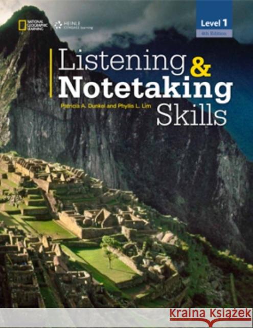 Listening & Notetaking Skills 1 (with Audio script) Phyllis (University of Arizona) Lim 9781133951148 Cengage Learning, Inc
