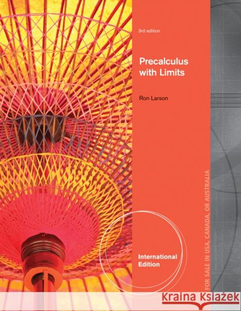Precalculus with Limits, International Edition Ron Larson 9781133954606 0