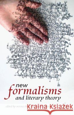 New Formalisms and Literary Theory Verena Theile Linda Tredennick 9781137010483 Palgrave MacMillan