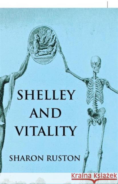 Shelley and Vitality Sharon Ruston 9781137011121
