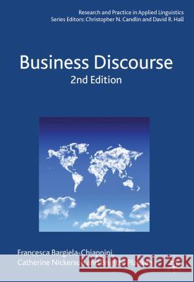 Business Discourse Francesca Bargiela-Chiappini Catherine Nickerson Brigitte Planken 9781137024916 Palgrave MacMillan