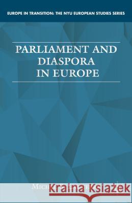 Parliament and Diaspora in Europe Michel S. Laguerre 9781137280596