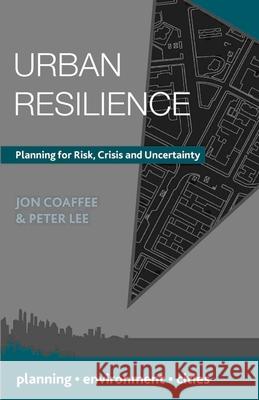 Urban Resilience Coaffee, Jon 9781137288820 Palgrave MacMillan