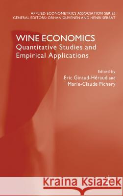Wine Economics: Quantitative Studies and Empirical Applications Güvenen, O. 9781137289513 Palgrave MacMillan