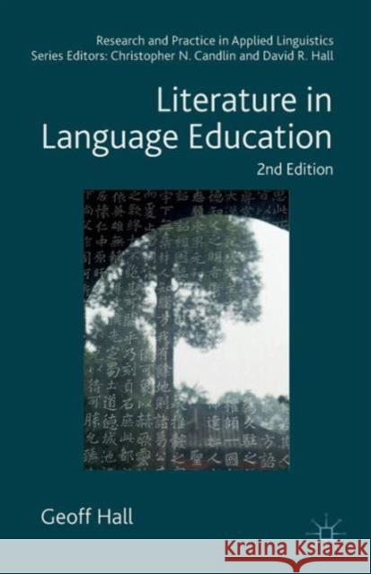 Literature in Language Education Geoff Hall 9781137331830