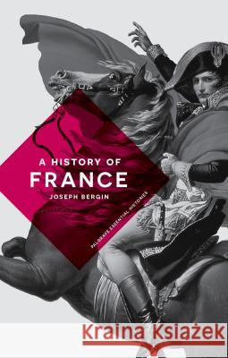 A History of France Joseph, III Bergin 9781137339058