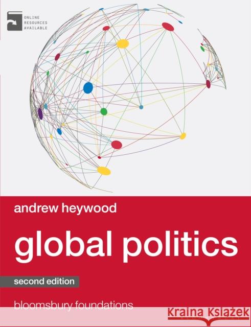 Global Politics Andrew Heywood 9781137349262