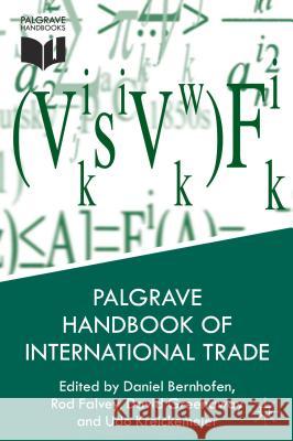 Palgrave Handbook of International Trade Daniel Bernhofen 9781137351807 0