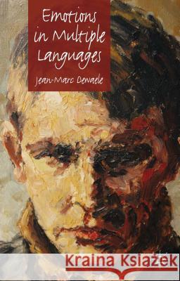 Emotions in Multiple Languages Jean Marc Dewaele 9781137354761