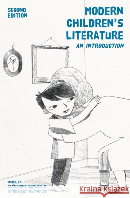 Modern Children's Literature: An Introduction Butler, Catherine 9781137364715 Palgrave MacMillan