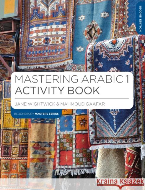 Mastering Arabic 1 Activity Book Jane Wightwick 9781137372260