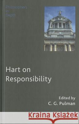 Hart on Responsibility Christopher Pulman 9781137374424 Palgrave MacMillan