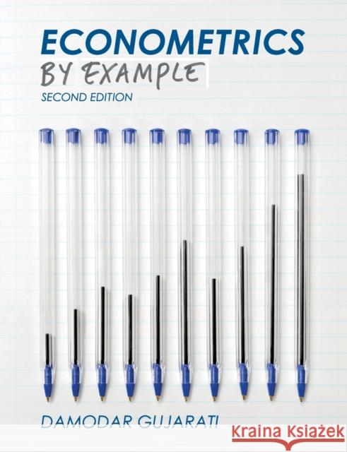 Econometrics by Example Damodar (US Military Academy, West Point, USA) Gujarati 9781137375018