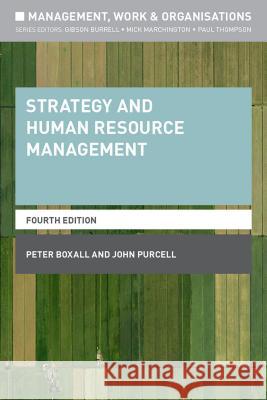 Strategy and Human Resource Management Peter Boxall 9781137407634