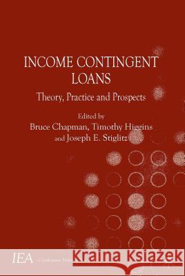 Income Contingent Loans: Theory, Practice and Prospects Chapman, B. 9781137413192 PALGRAVE MACMILLAN