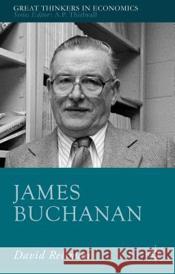 James Buchanan David Reisman 9781137427175 Palgrave MacMillan