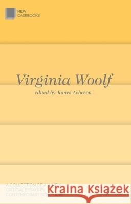 Virginia Woolf James Acheson 9781137430816