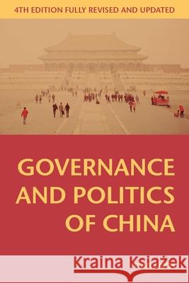 Governance and Politics of China Tony Saich 9781137445285 Palgrave MacMillan