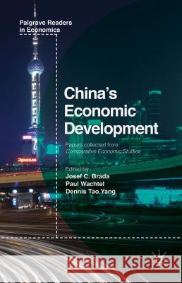 China's Economic Development Brada, J. 9781137469953 Palgrave MacMillan
