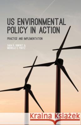 Us Environmental Policy in Action: Practice and Implementation Rinfret, S. 9781137482099 Palgrave MacMillan