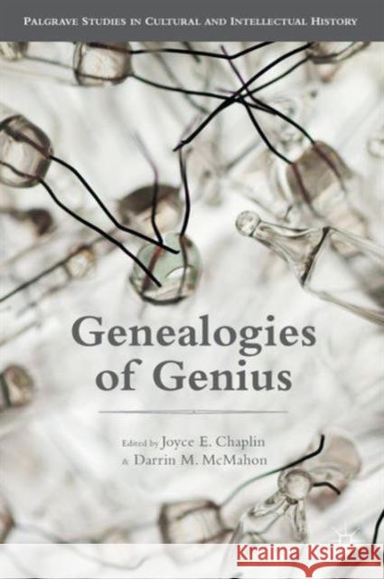 Genealogies of Genius  Chaplin Joyce E. 9781137497642