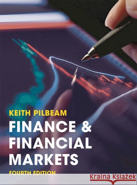 Finance and Financial Markets Keith Pilbeam 9781137515629