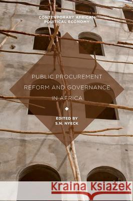 Public Procurement Reform and Governance in Africa S. N. Nyeck   9781137521361