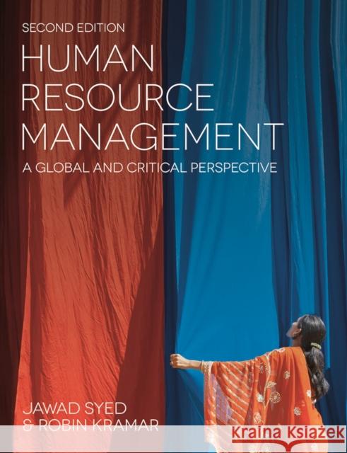 Human Resource Management: A Global and Critical Perspective Syed, Jawad 9781137521620