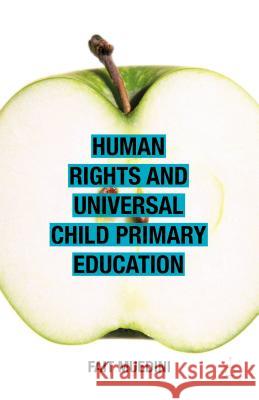 Human Rights and Universal Child Primary Education Fait Muedini 9781137523235 Palgrave MacMillan