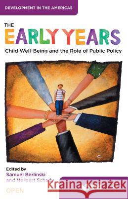 The Early Years: Child Well-Being and the Role of Public Policy Inter-American Development Bank 9781137536488