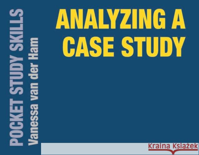 Analyzing a Case Study Vanessa Va 9781137566201 Palgrave MacMillan