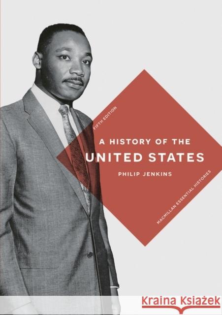 A History of the United States Philip Jenkins 9781137573520 Palgrave