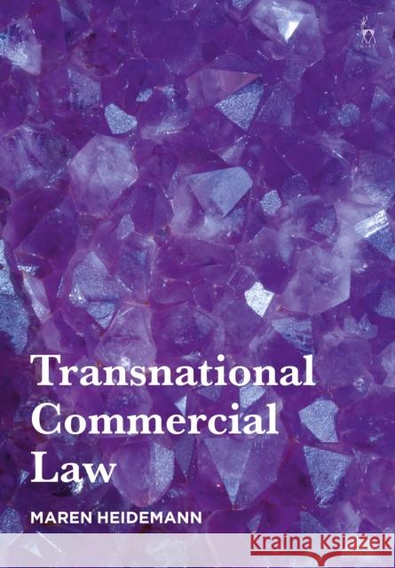 Transnational Commercial Law Maren Heidemann 9781137605184 Palgrave