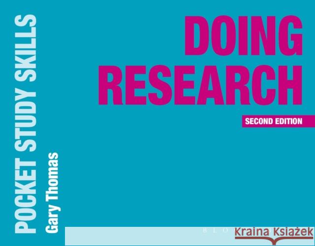 Doing Research Gary Thomas 9781137605917 Bloomsbury Publishing PLC