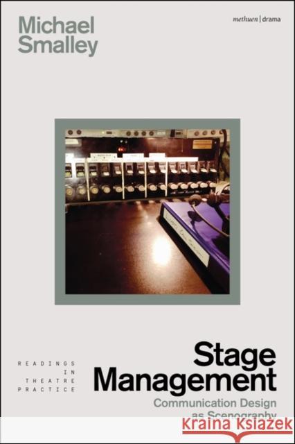 Stage Management Smalley Michael Smalley 9781137607683