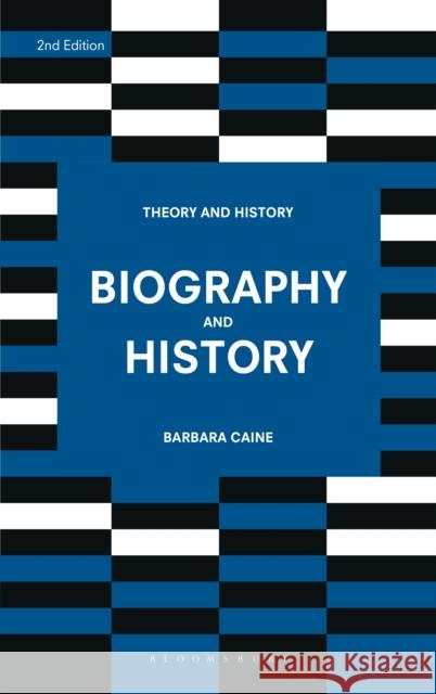 Biography and History Barbara Caine 9781137611192