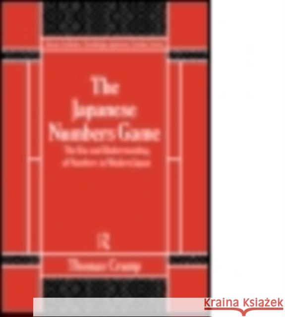 Japanese Numbers Game T. Crump 9781138009233 Routledge